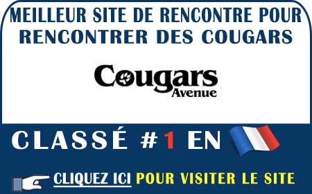 Passage en revue du site Cougars-Avenue en France